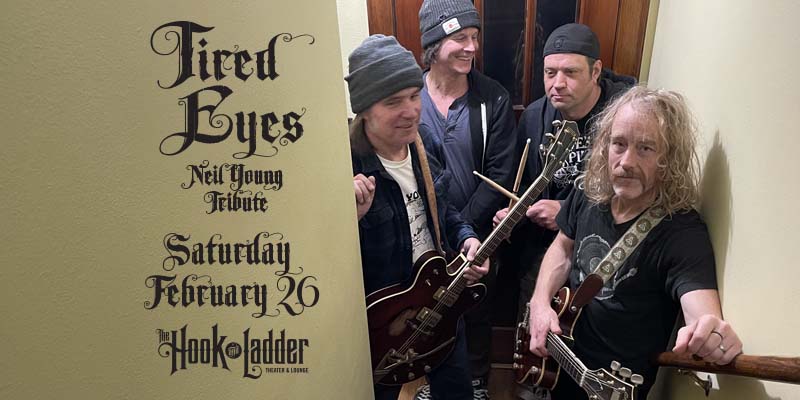 Tired Eyes - Alan Sparhawk & Rich Mattson Neil Young Tribute - Saturday, February 26 at The Hook and Ladder Theater