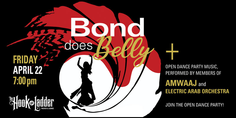 Bond Does Belly on Friday, April 22 at The Hook & Ladder Theater