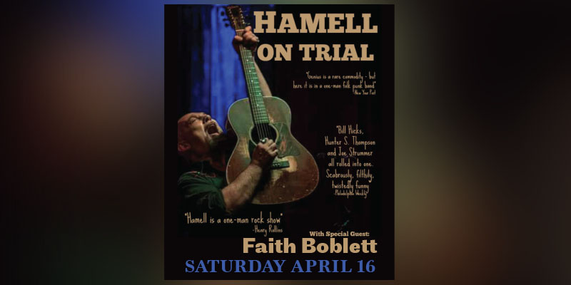 Hamell on Trial with guest Faith Boblett on Saturday, April 16, 2022 at The Hook andLadder MISSION ROOM