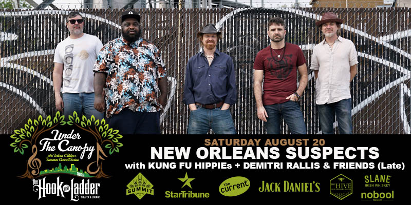 New Orleans Suspects with Kung Fu Hippies + Demtri Rallis & Friends (Late) - 8/20/22 at The Hook and Ladder Theater