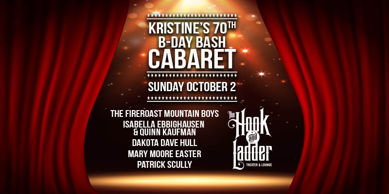 Sunday, October 2nd Hook & Ladder Theater $15/20 6pm doors 7pm show