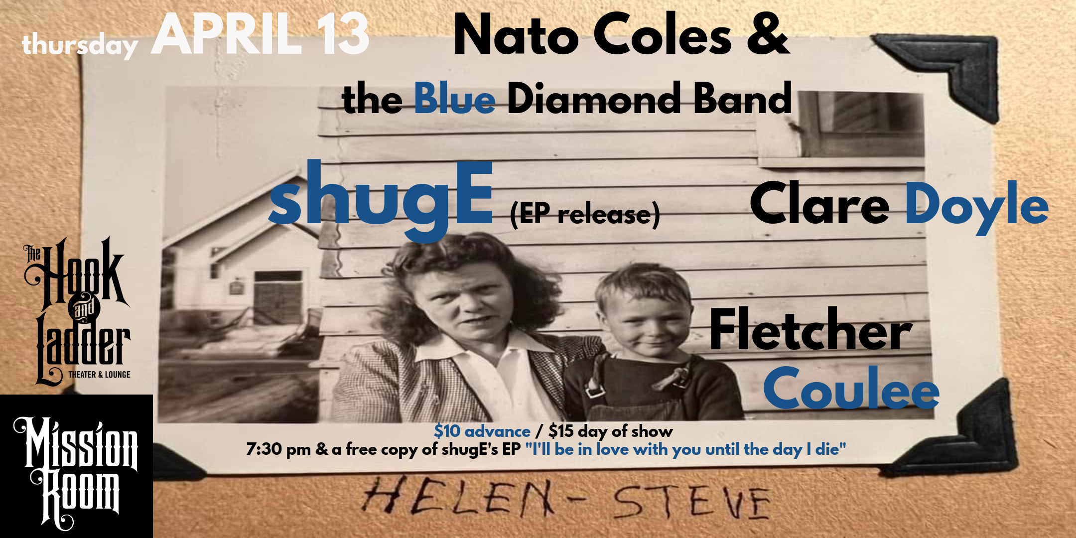 shugE EP Release with Nato Cole & The Blue Diamond Band, Clare Doyle, Fletcher Coulee Thursday, April 13th 2023 Mission Room at The Hook & Ladder Theater Doors 7:30pm :: Music 8:00pm :: 21+ $10 ADV / $15 DOS