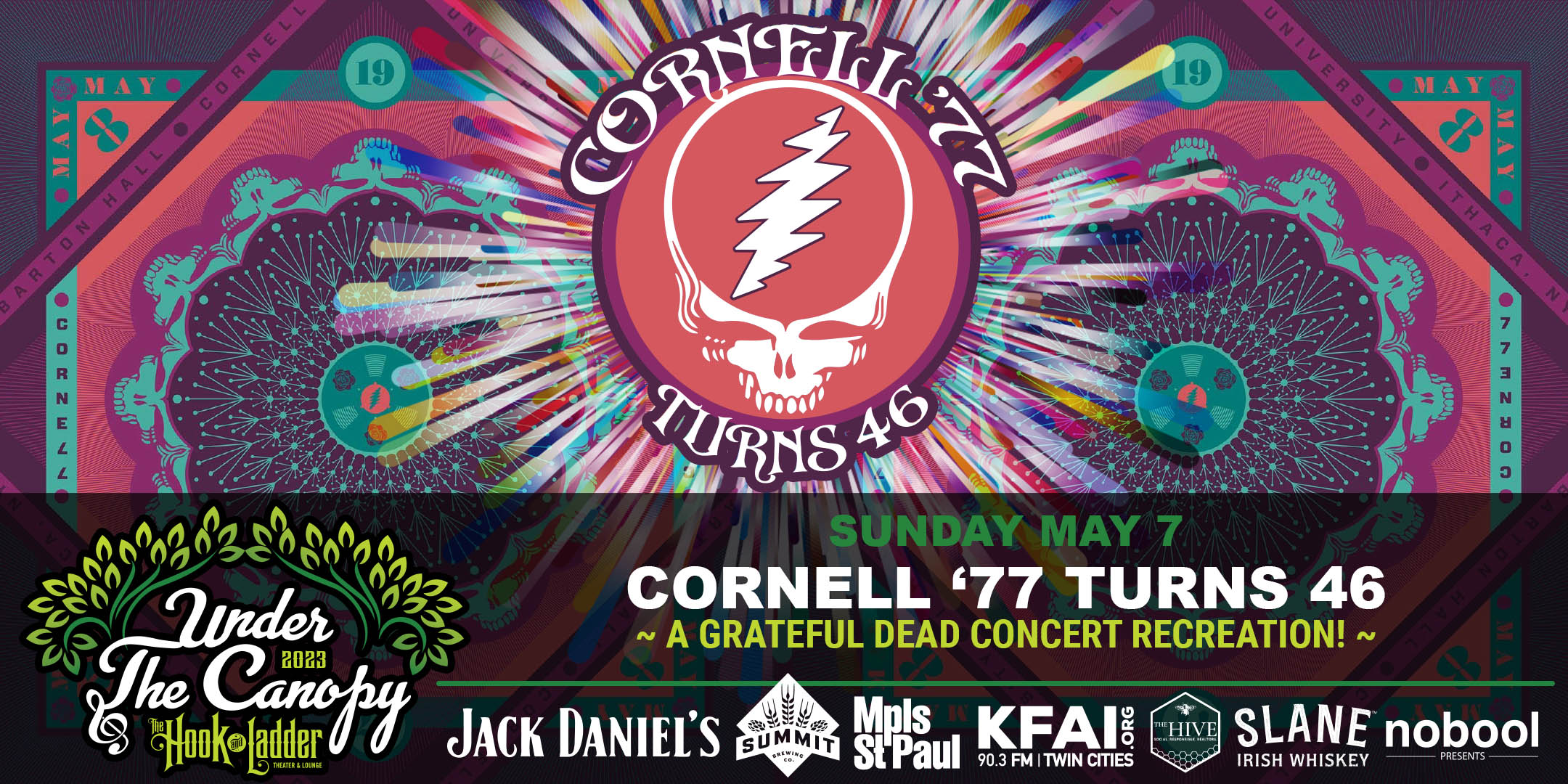 Cornell '77 Turns 46 ~ A Grateful Dead Concert Recreation! ~ Sunday, May 7 Under The Canopy at The Hook and Ladder Theater "An Urban Outdoor Summer Concert Series" Doors 6:00pm :: Music 7:00pm :: 21+ Reserved Seats: $30 GA: $18 ADV / $24 DOS