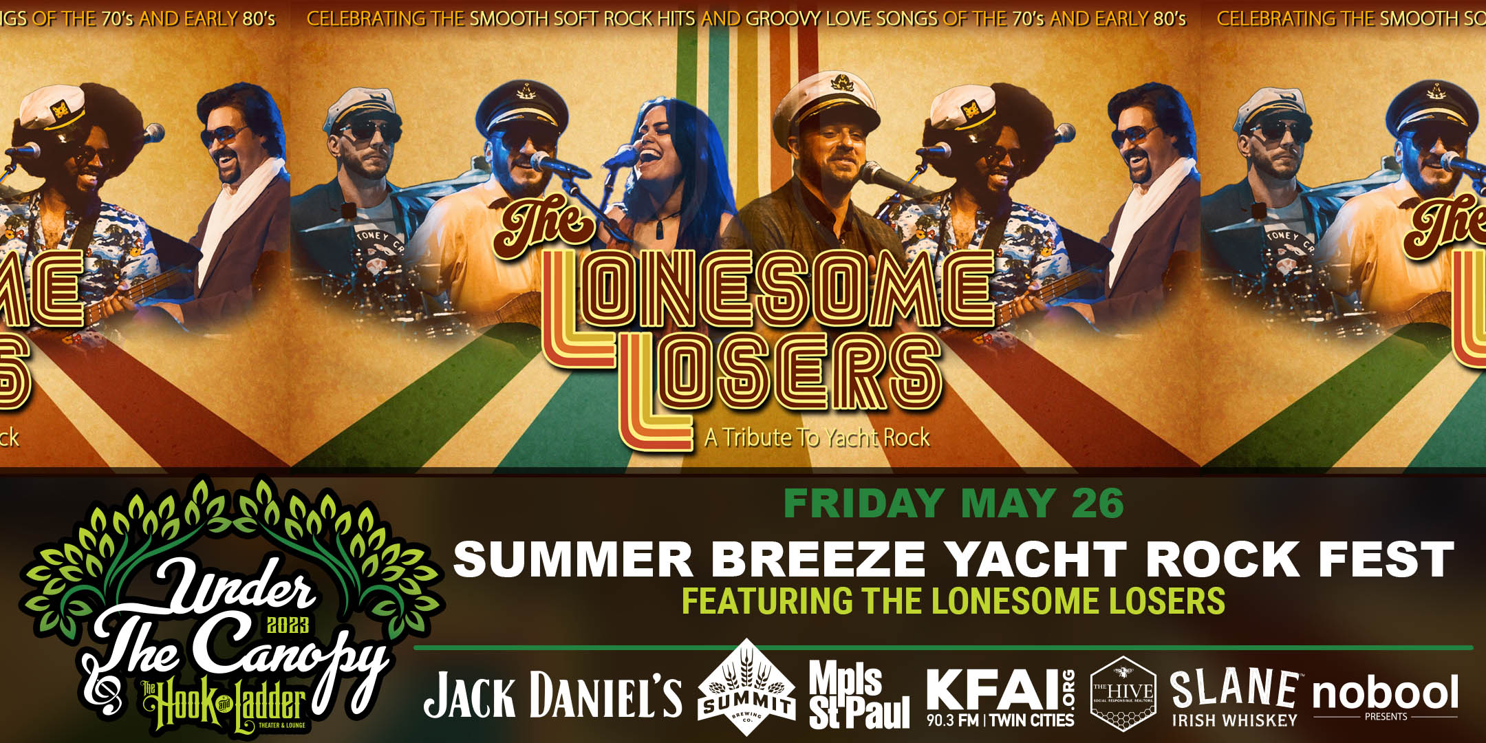 Summer Breeze Yacht Rock Fest featuring The Lonesome Losers Saturday, May 26 Under The Canopy at The Hook and Ladder Theater