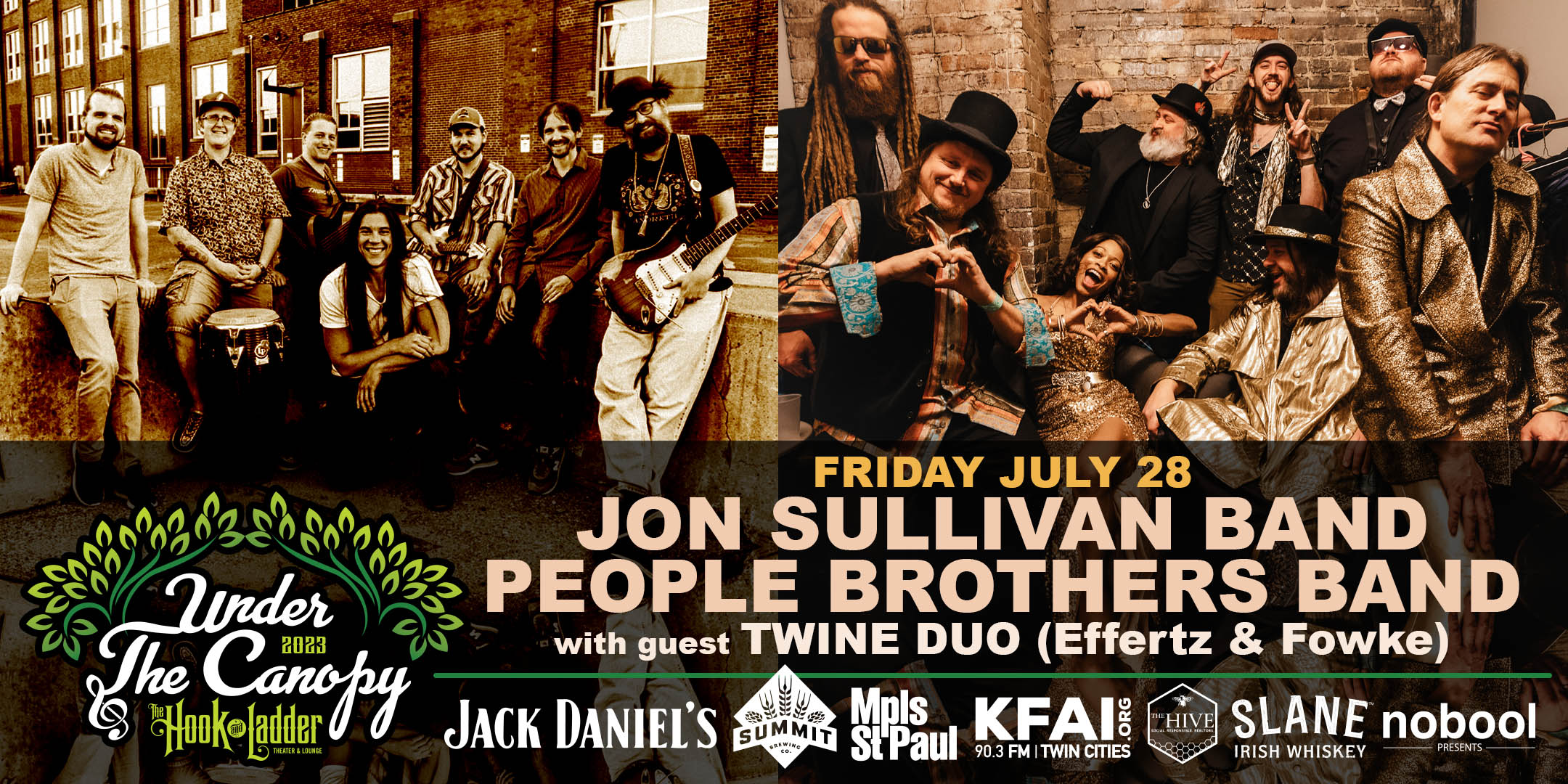 Jon Sullivan Band / People Brothers Band with special guests Twine Duo (Will Effertz & Kevin Fowke) Friday, July 28 Under The Canopy at The Hook and Ladder Theater "An Urban Outdoor Summer Concert Series" Doors 6:00pm :: Music 7:00pm :: 21+ GA: $20 ADV / $25 DOS