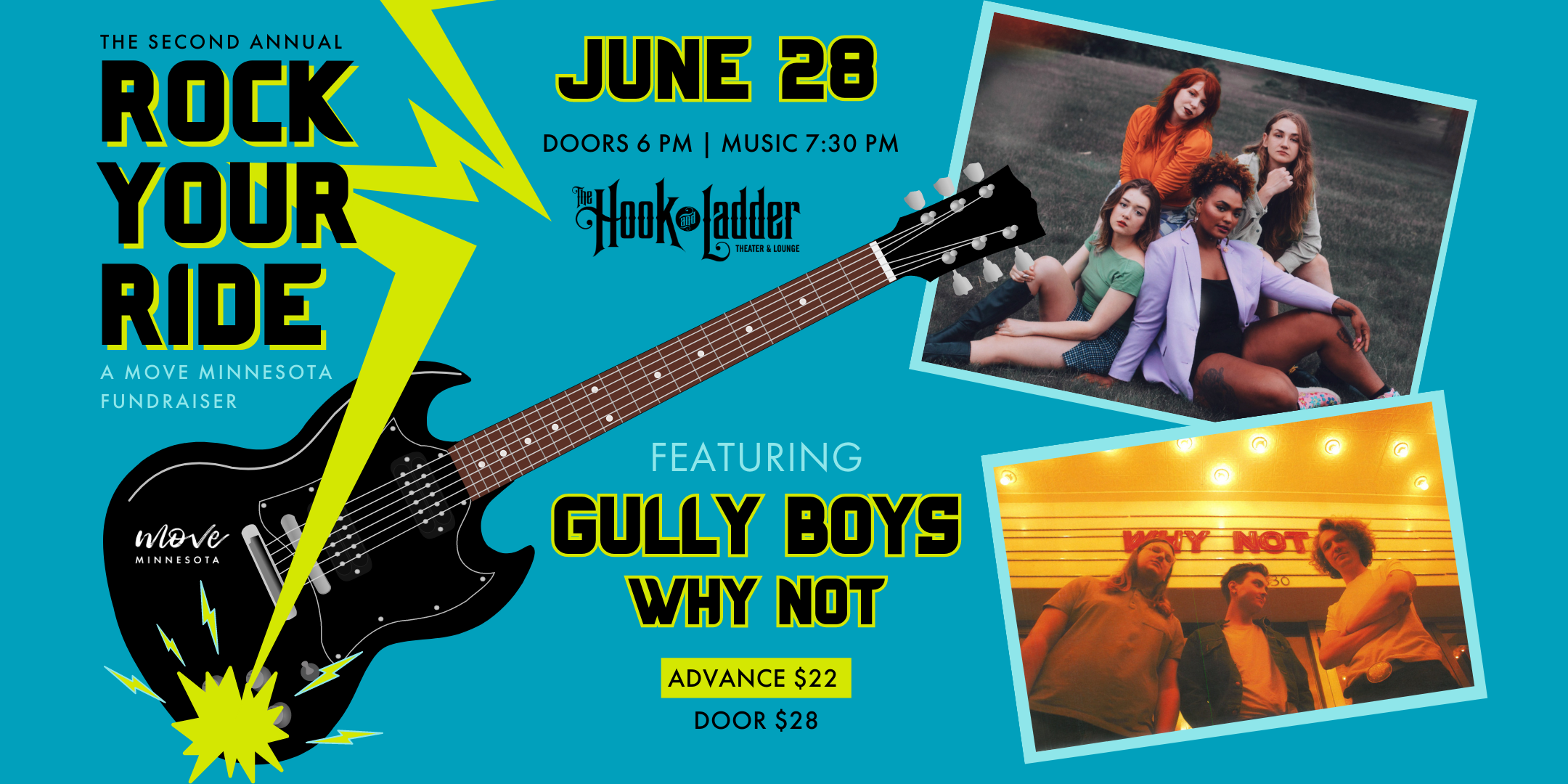 Rock Your Ride 2023, a Move Minnesota Fundraiser w/ Gully Boys and WHY NOT Wednesday June 28 Under The Canopy at The Hook and Ladder Theater "An Urban Outdoor Summer Concert Series" Doors 6:00pm :: Music 7:30pm :: 21+ Early Bird: $15/ GA: $22 ADV / $28 DOS