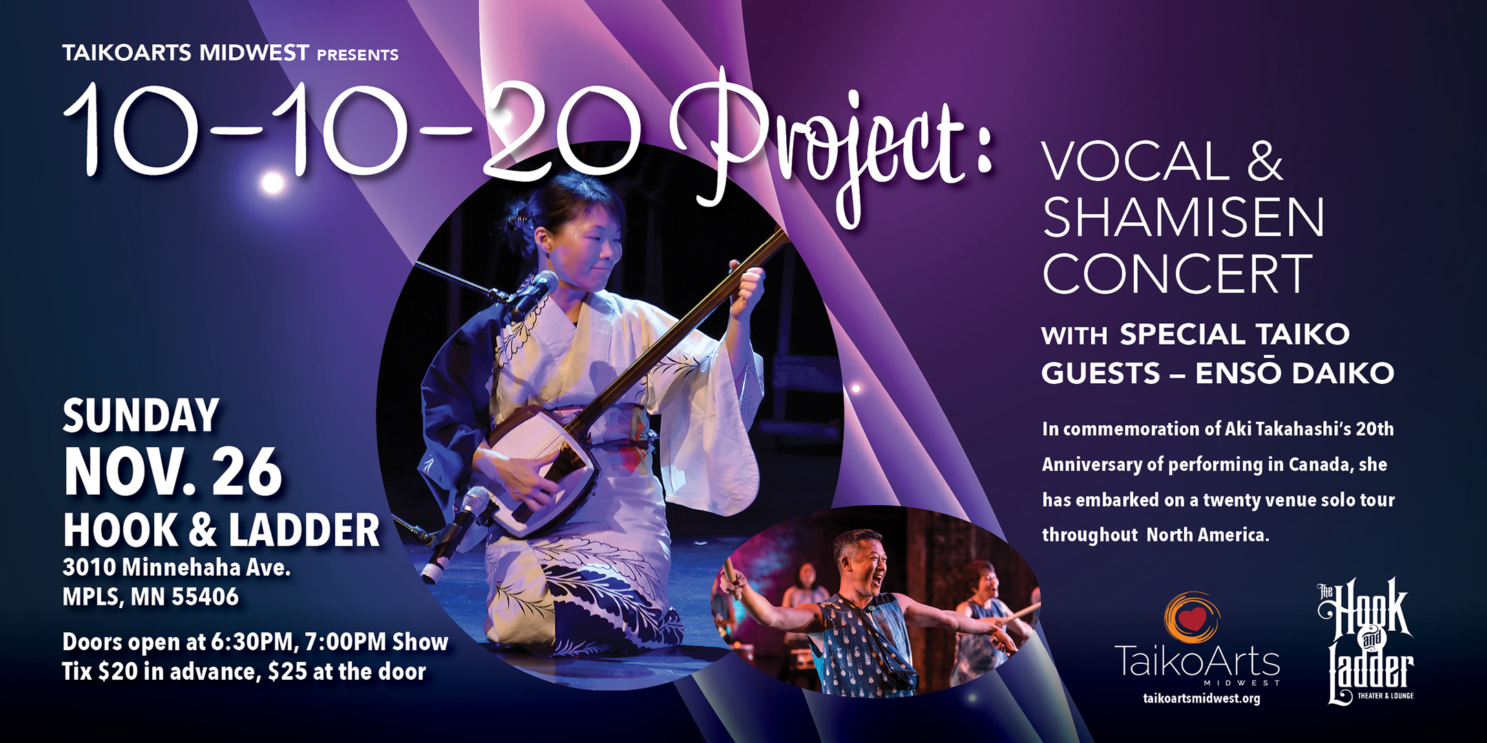 TaikoArts Midwest presents 10.10.20 Project: Vocal & Shamisen Concert with special Taiko guests - Enso Daiko Sunday, November 26 The Hook and Ladder Theater Doors 6:30pm :: Show 7pm $20 ADV / $25 DOS (General Admission Seating. Seats Available on a first-come first-served basis)