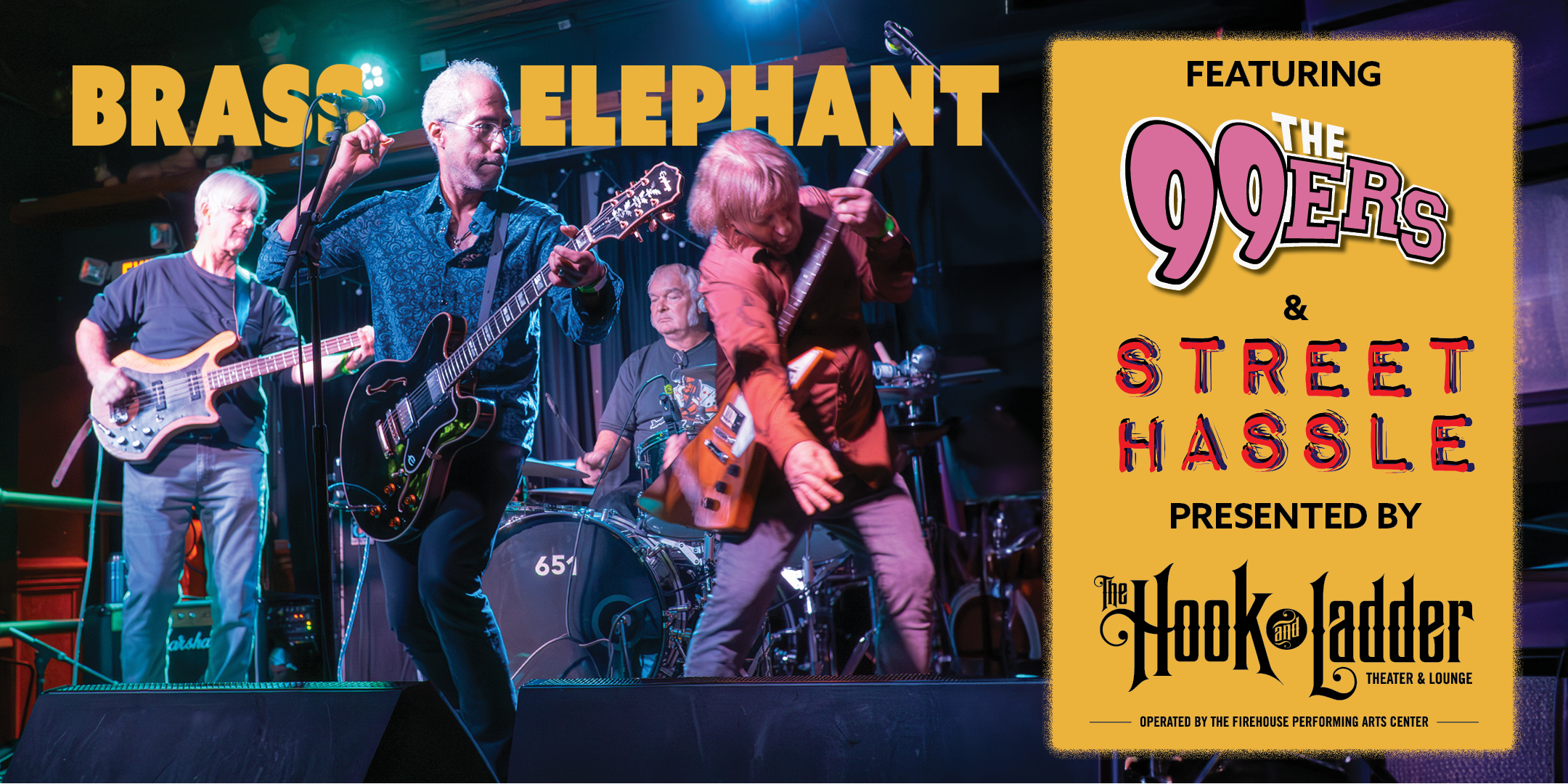 Brass Elephant with Street Hassle, and The 99ers Friday, January 26 Mission Room at The Hook Doors 8:00pm :: Music 8:30pm :: 21+ General Admission * $10 ADV / $15 DOS * Does not include fees NO REFUNDS