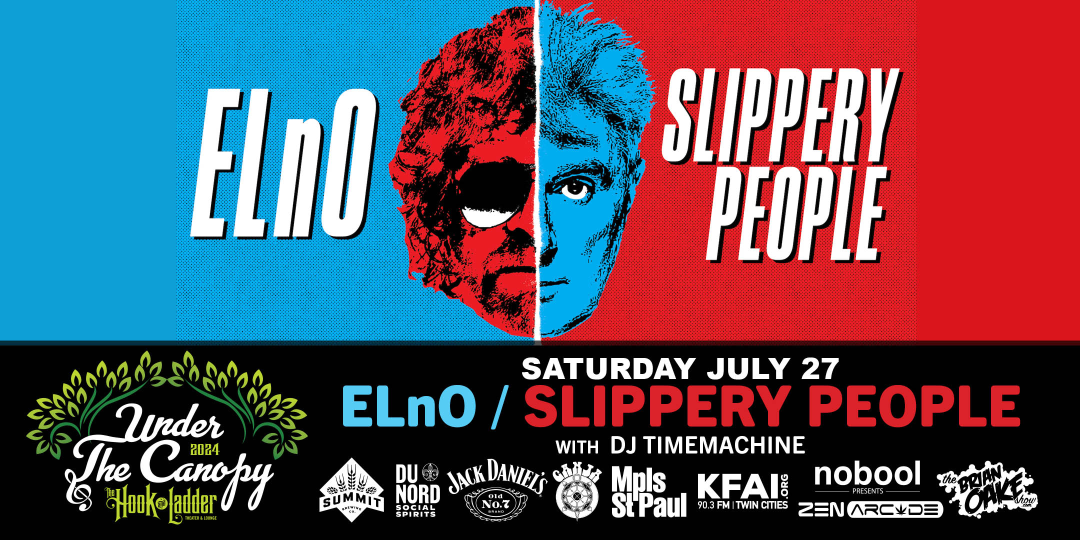 ELnO | Slippery People with DJ TimeMachine Saturday, July 27 Under The Canopy at The Hook and Ladder Theater "An Urban Outdoor Summer Concert Series" Doors 6:00pm :: Music 7:00pm :: 21+ Reserved Seats: $40 GA: $25 ADV / $30 DOS *Does not include Fees
