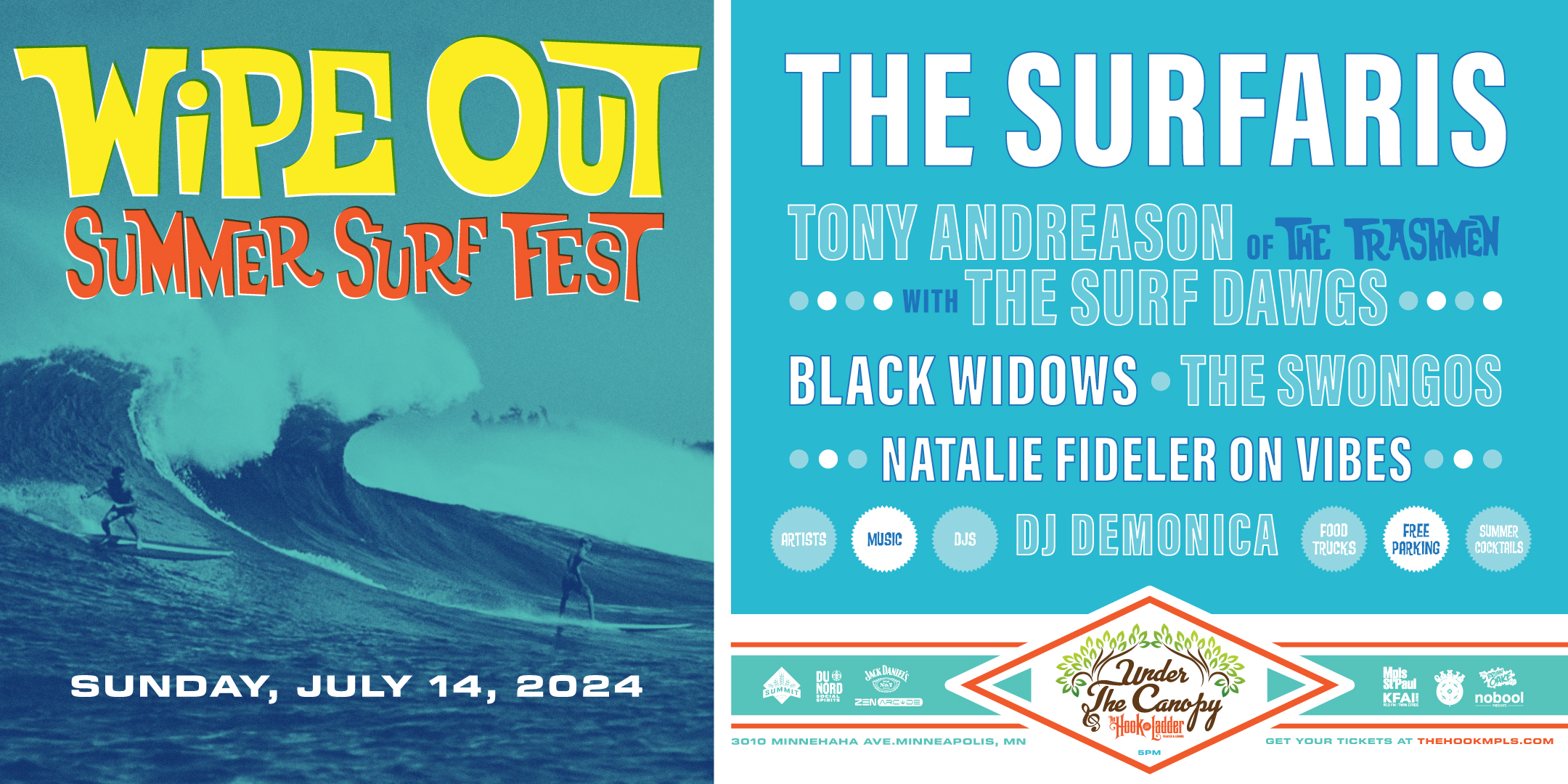 Wipe Out Summer Surf Fest with The Surfaris + Tony Andreason of The Trashmen & The Surf Dawgs plus Black Widows, The Swongos, Natalie Fideler on vibes, DJ Demonica, & more! Sunday, July 14 Under The Canopy at The Hook and Ladder Theater "An Urban Outdoor Summer Concert Series" Doors 5:00pm :: Music 5:30pm :: 21+ Reserved Seats: $43 GA: $27 ADV / $33 DOS VIP Meet & Greet: $40 (Add-On) Includes: Signed Poster, Special Merch Item, Photos with The Surfaris, & a Zen treat!