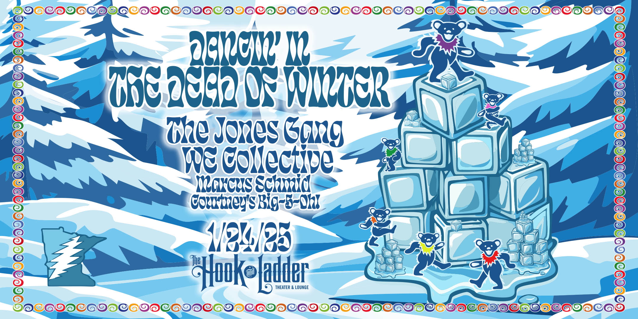 Dancin' In THE DEAD of Winter featuring The Jones Gang / WE Collective with guest Marcus Schmid + Courtney's Big-5-Oh! Friday, January 24 The Hook and Ladder Theater Doors 7:30pm :: Music 8:00pm :: 21+ $15 ADV (Box-Office) / $16.95 ADV (Online) / $20 DOOR