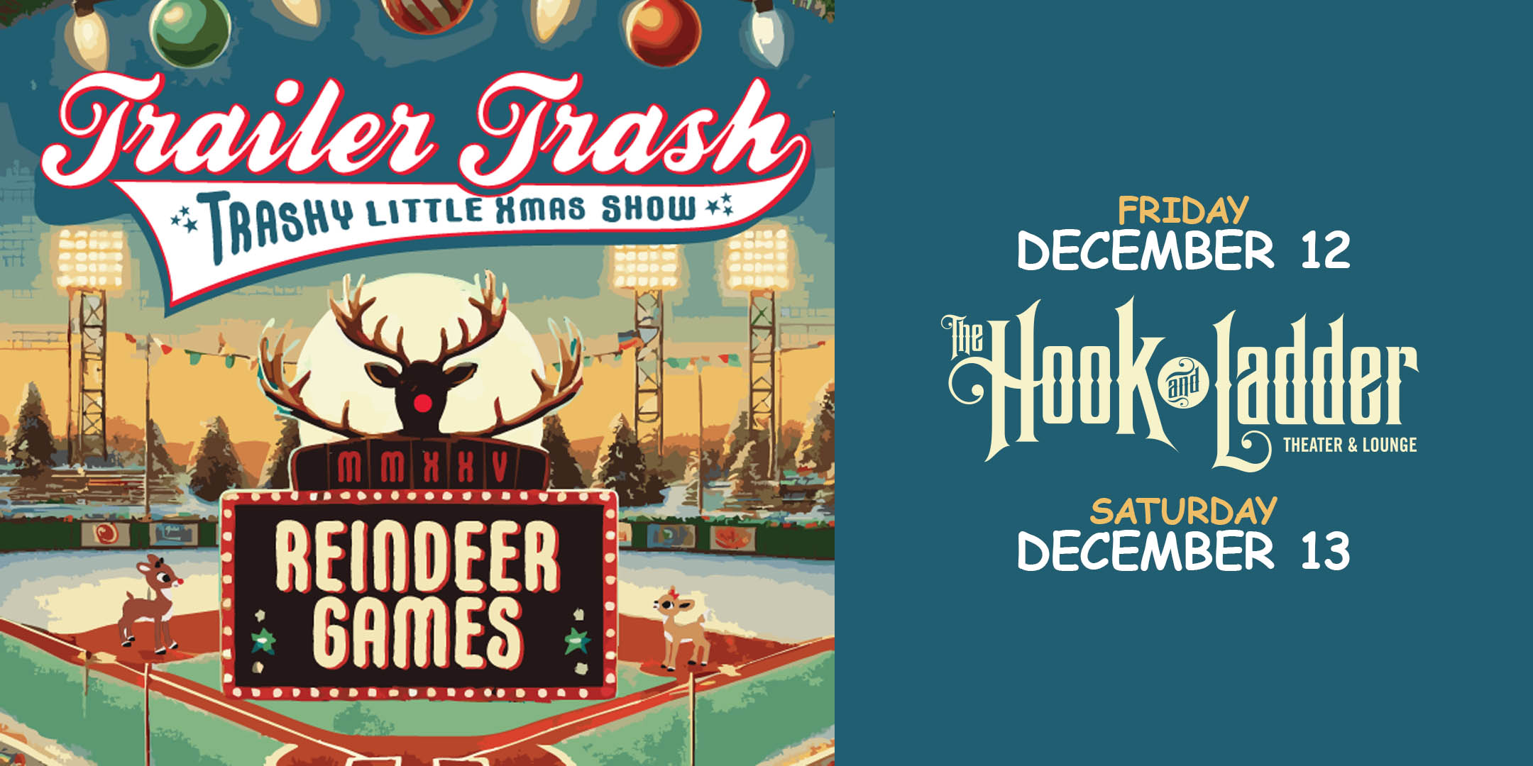 Trailer Trash's Trashy Little Xmas Show "Home For The Holidays" Saturday, December 13, 2025 Doors 7:00pm :: Music 8:00pm :: 21+ $32 Box-Office / $35.88 Online / $37 Door