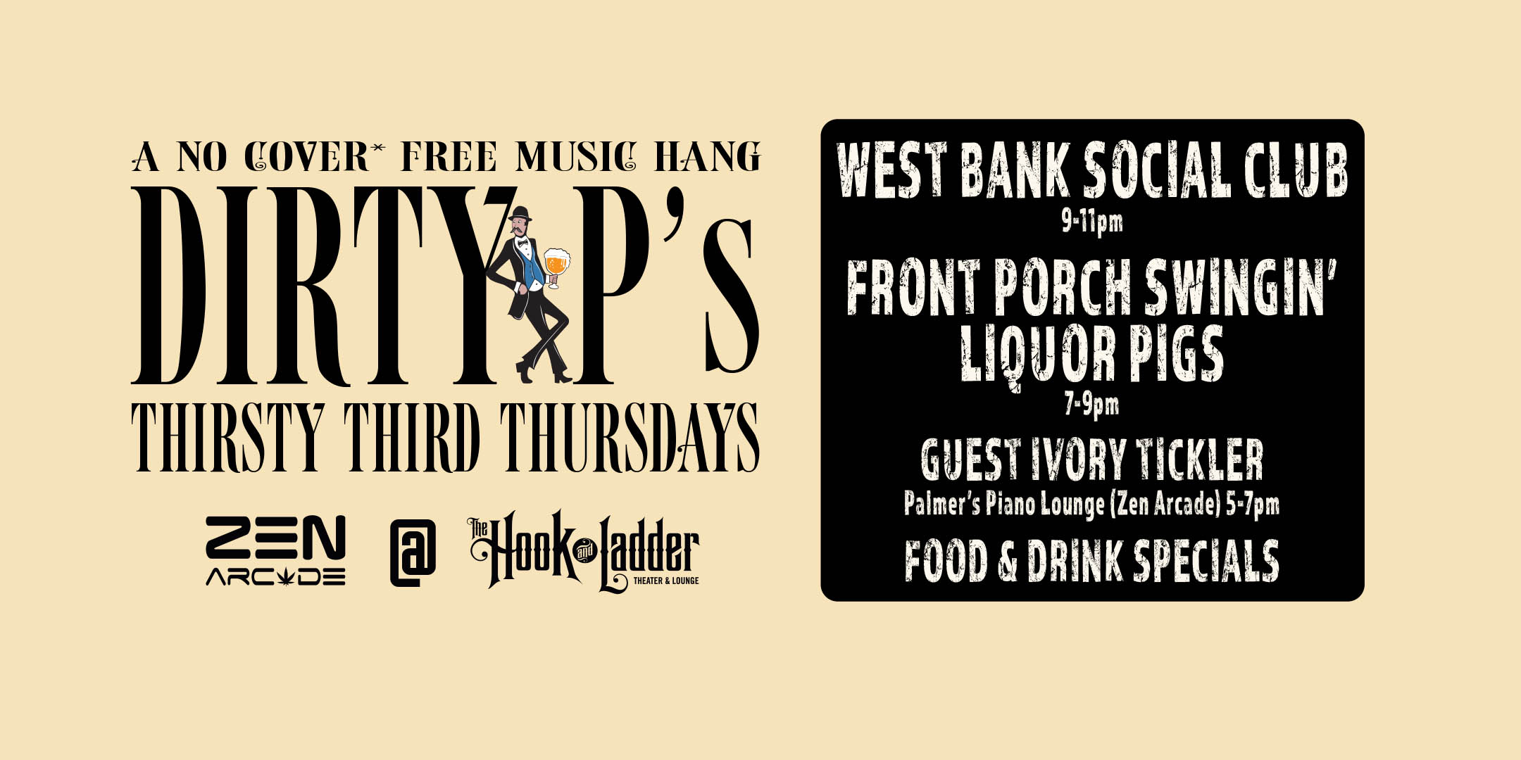Doors 5 PM :: Piano Lounge 5PM :: Liquor Pigs 7PM :: West Bank Social Club 9PM FREE* :: 21+