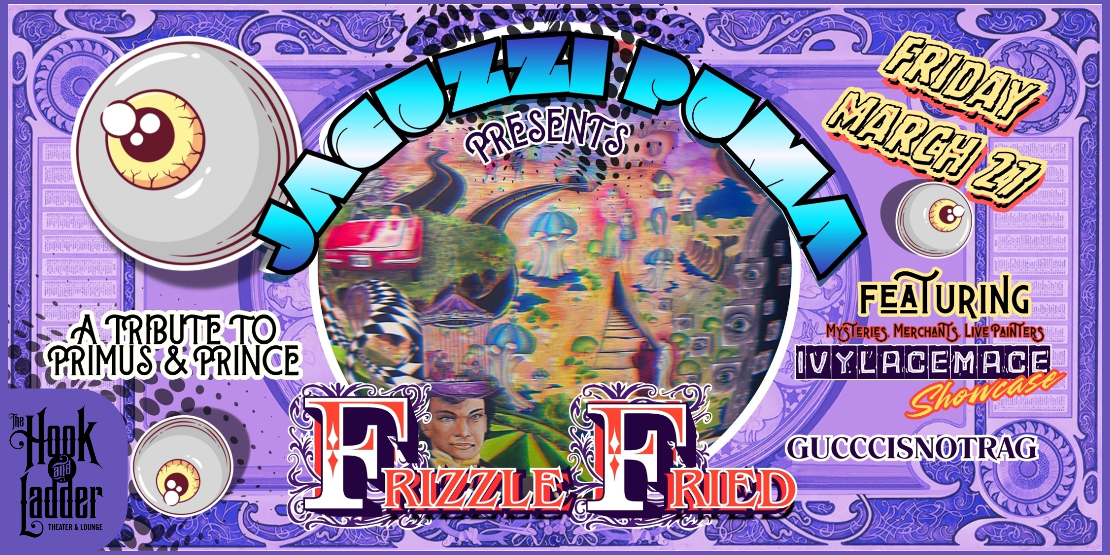 Friday, March 27 The Hook and Ladder Theater Doors 7:30pm :: Music 8:00pm :: 21+ $17 ADV (Box-Office) / $20 ADV (Online) / $23 DOOR